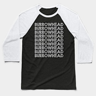 Welcome to Burrowhead Baseball T-Shirt